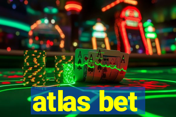 atlas bet